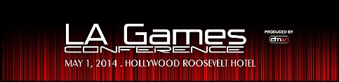 Digital Media Wire Announces Agenda & Speakers for LA Games Conference at Hollywood Roosevelt Hotel, May 1 (PRESS RELEASE)