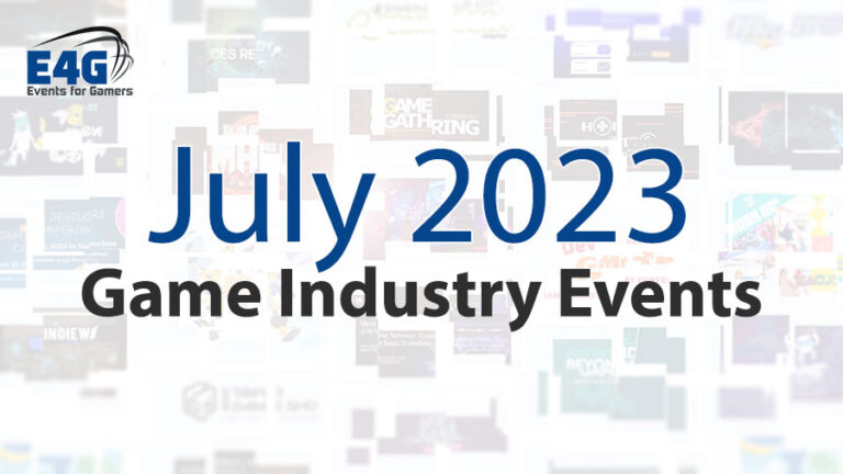 July 2023 Game Industry Events Calendar