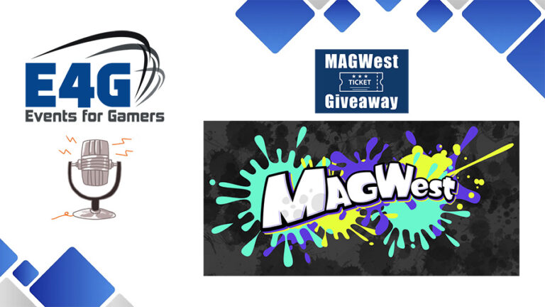 Events for Gamers Chats with MAGWest