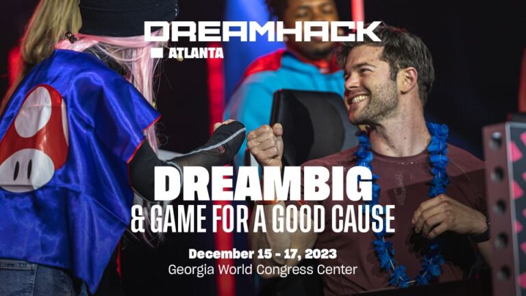 DreamHack Atlanta Gives Back to Host City through ‘Dream BIG’ Charity Initiative