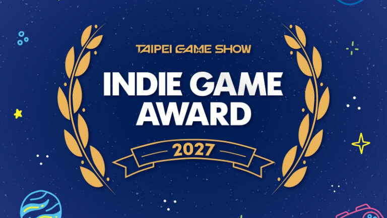 Taipei Game Show 2027 Opens Exhibitor Registration and Indie Game Award Submissions